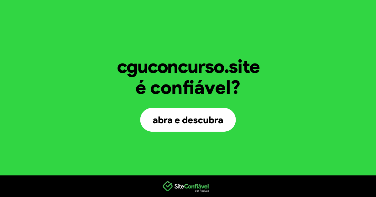 O site cguconcurso.site é confiável?