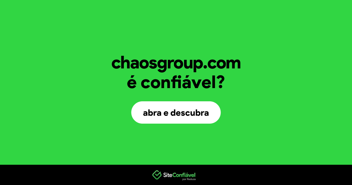 O site chaosgroup.com é confiável?
