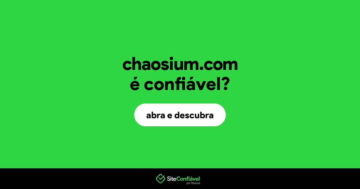 O site chaosium.com é confiável?