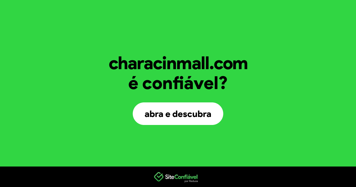 O site characinmall.com é confiável?