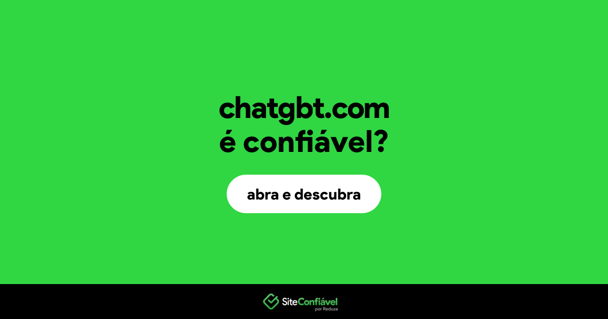O site chatgbt.com é confiável?
