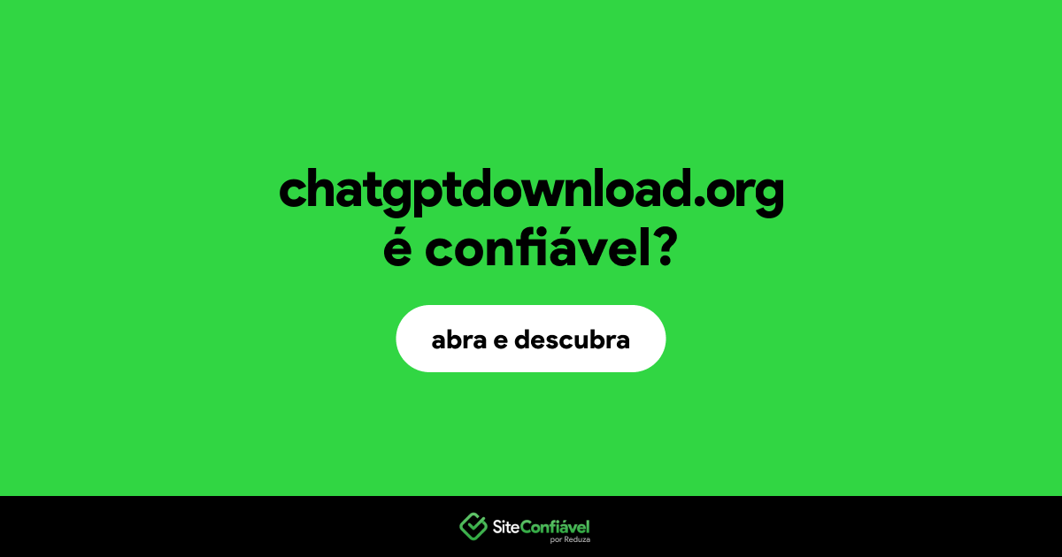 O site chatgptdownload.org é confiável?