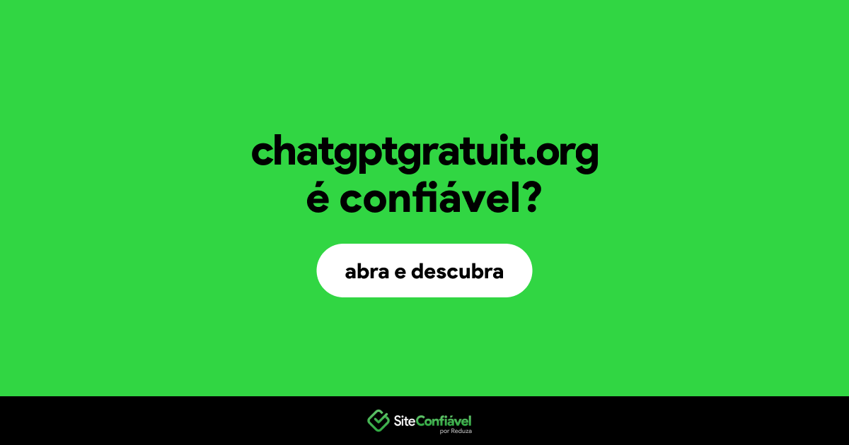 O site chatgptgratuit.org é confiável?