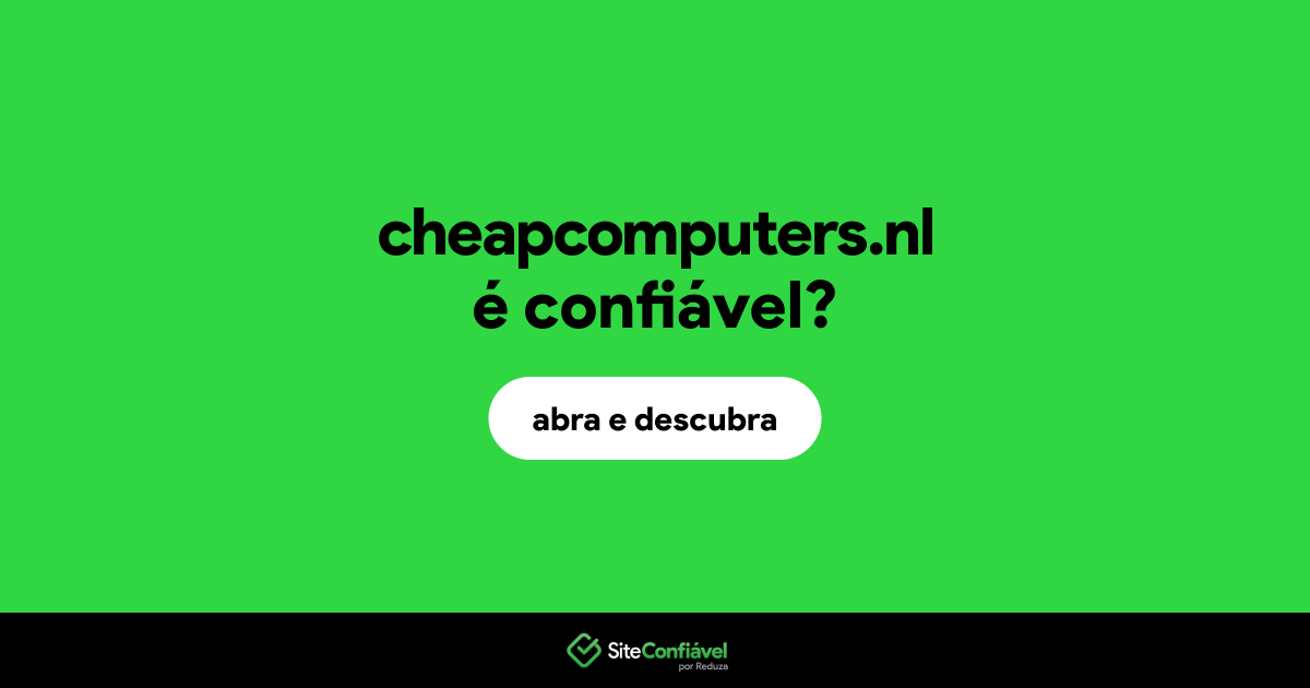 O site cheapcomputers.nl é confiável?