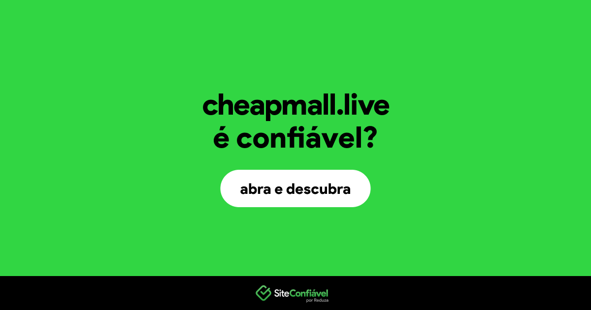 O site cheapmall.live é confiável?