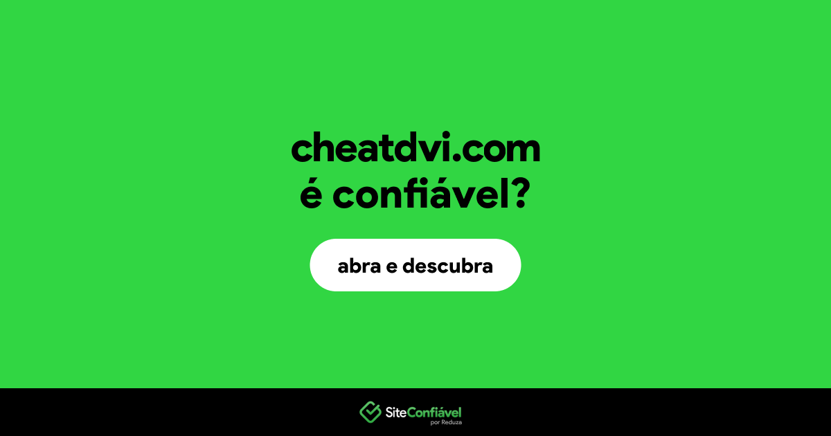 O site cheatdvi.com é confiável?