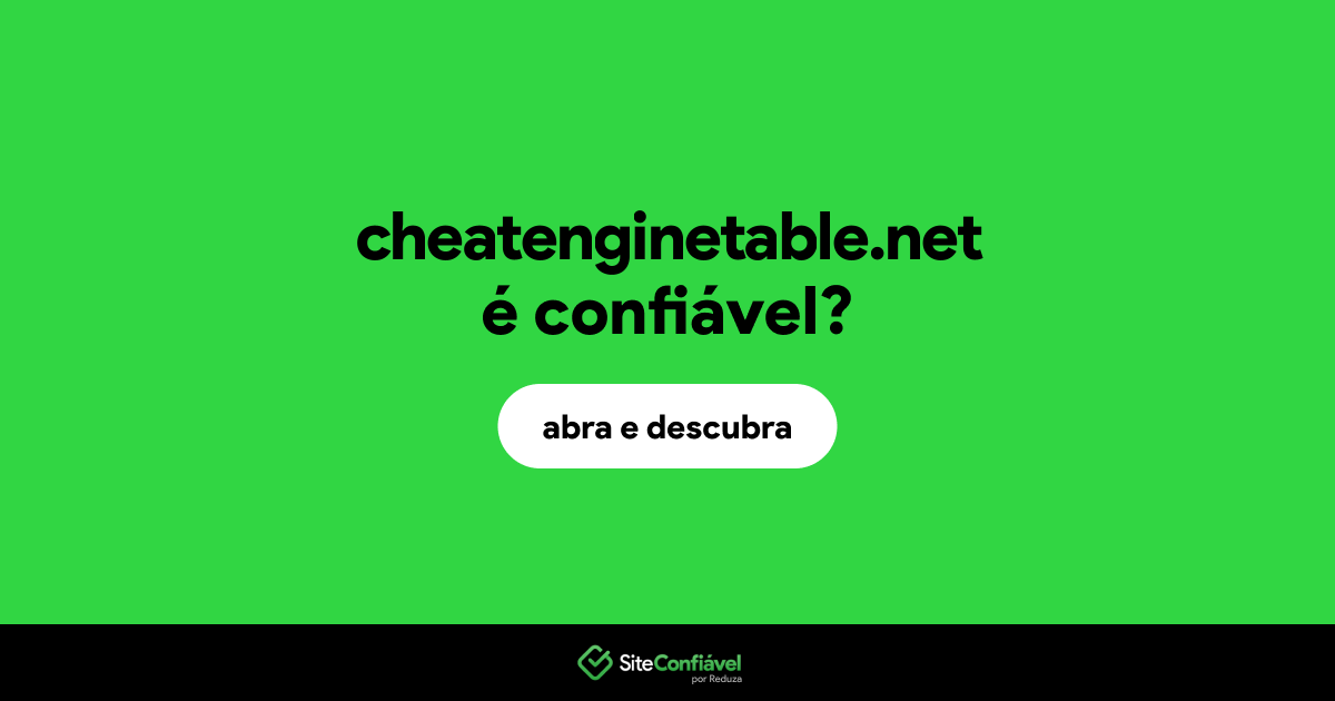 O site cheatenginetable.net é confiável?