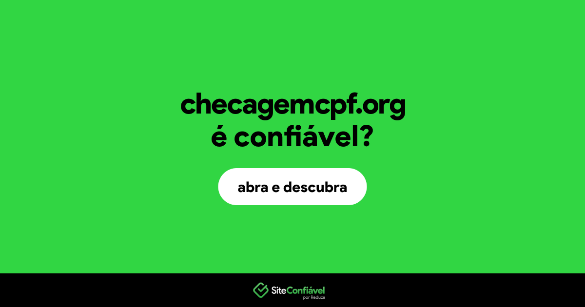 O site checagemcpf.org é confiável?