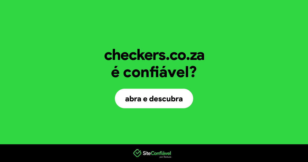 O site checkers.co.za é confiável?