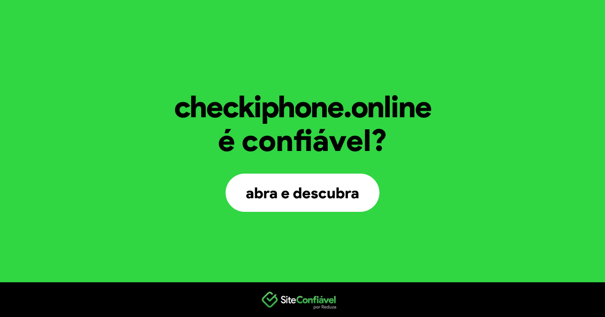 O site checkiphone.online é confiável?