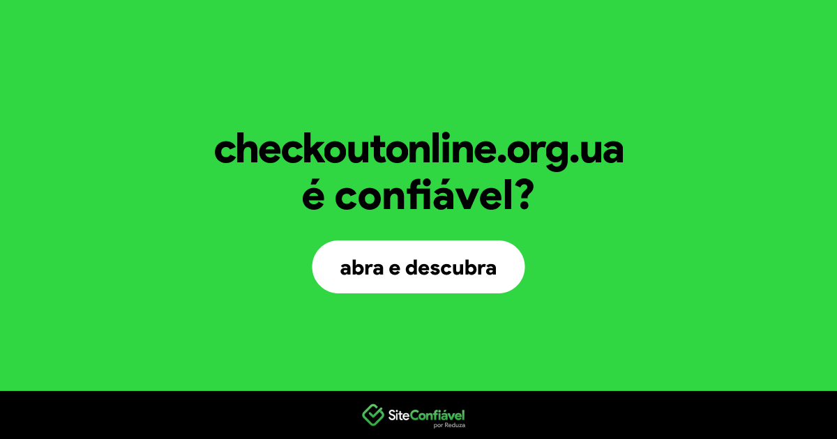 O site checkoutonline.org.ua é confiável?