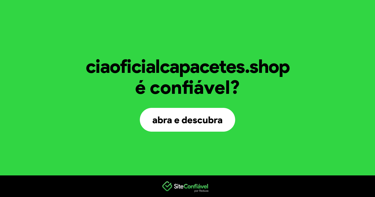 O site ciaoficialcapacetes.shop é confiável?