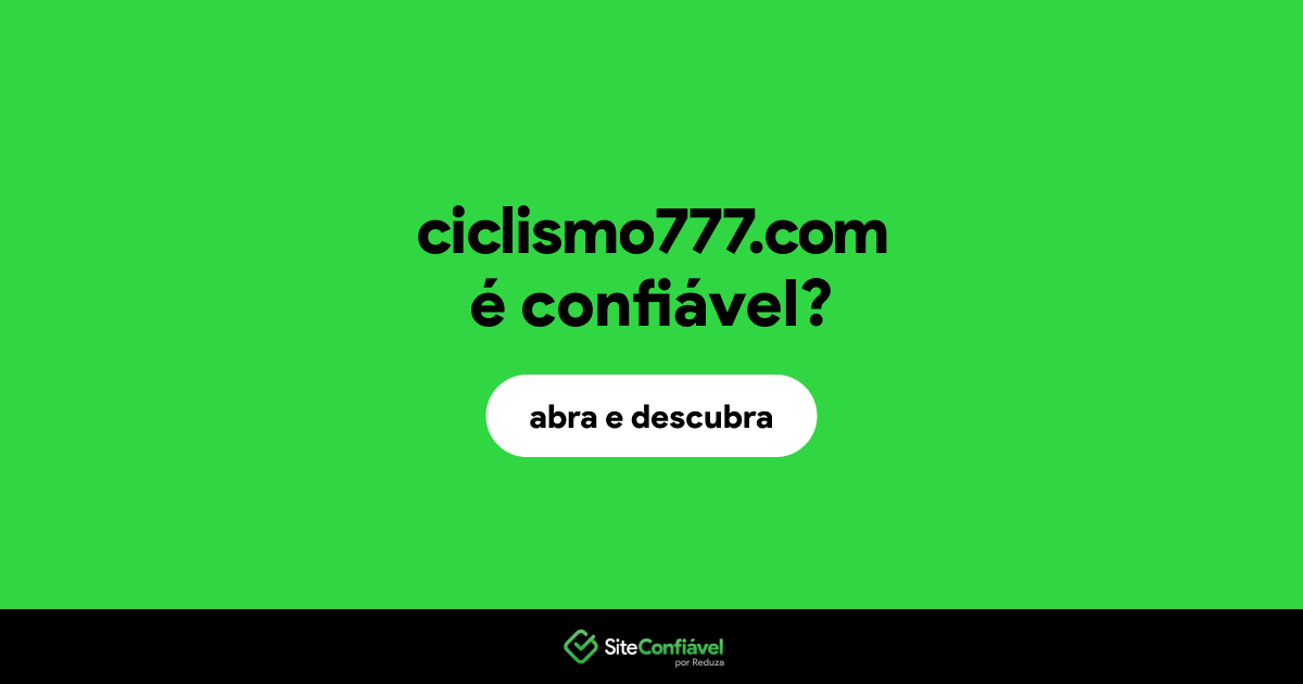 O site ciclismo777.com é confiável?