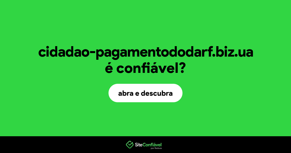O site cidadao-pagamentododarf.biz.ua é confiável?