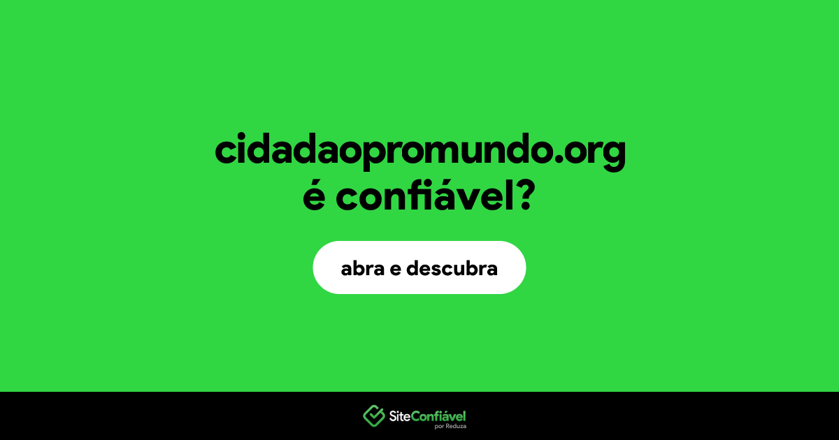 O site cidadaopromundo.org é confiável?