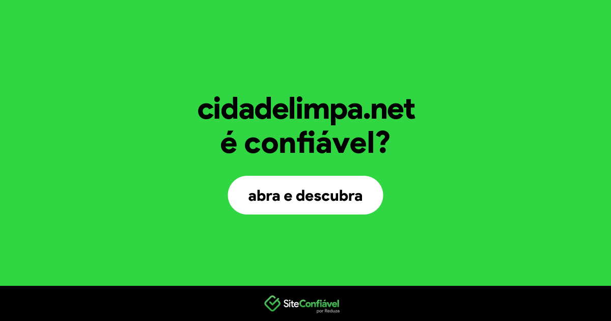 O site cidadelimpa.net é confiável?