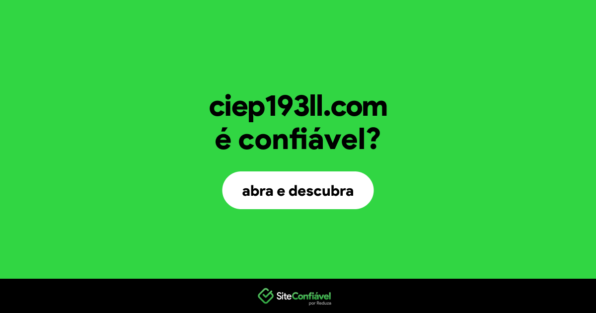 O site ciep193ll.com é confiável?