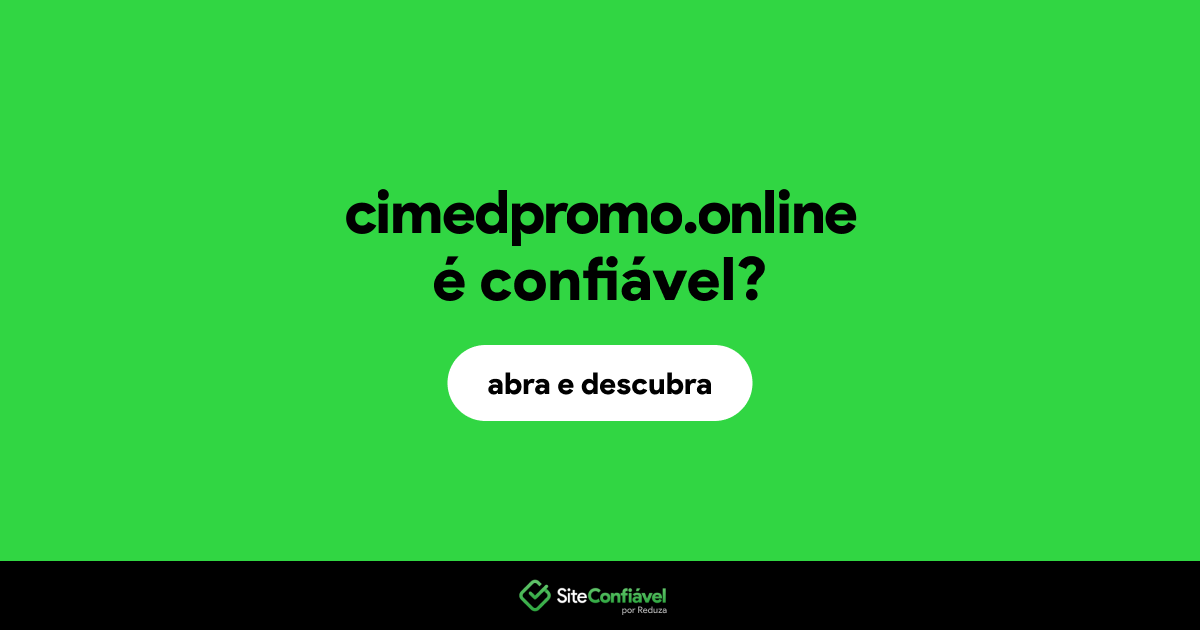 O site cimedpromo.online é confiável?