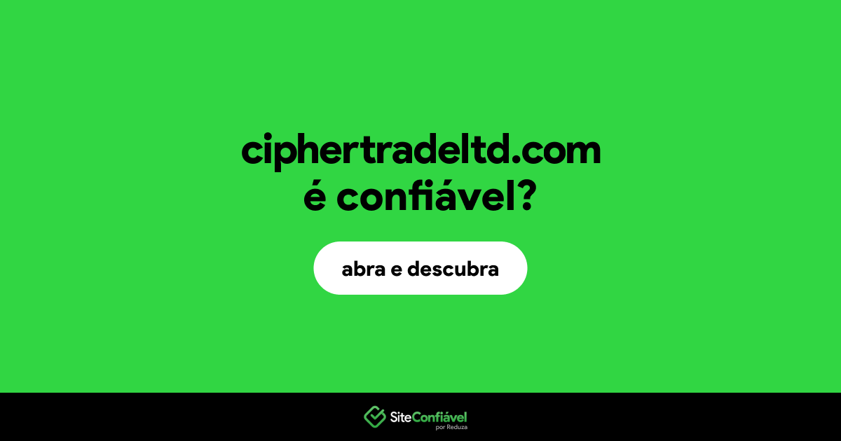 O site ciphertradeltd.com é confiável?