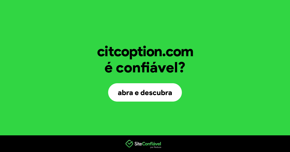 O site citcoption.com é confiável?