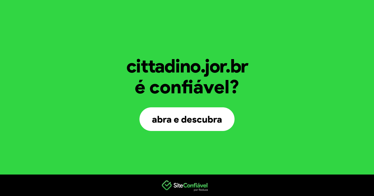 O site cittadino.jor.br é confiável?