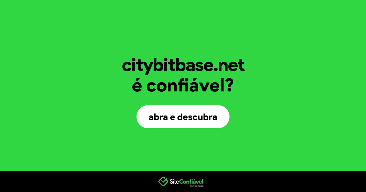 O site citybitbase.net é confiável?