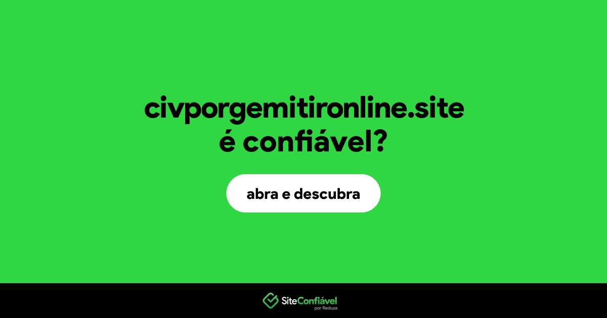 O site civporgemitironline.site é confiável?