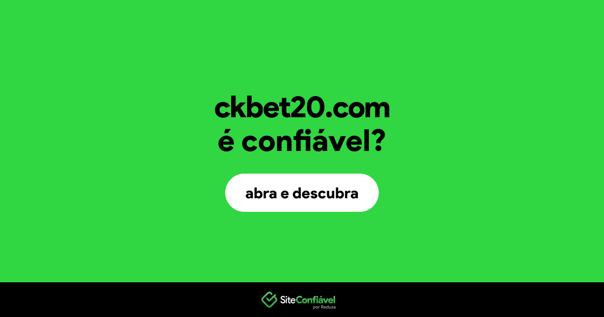 O site ckbet20.com é confiável?