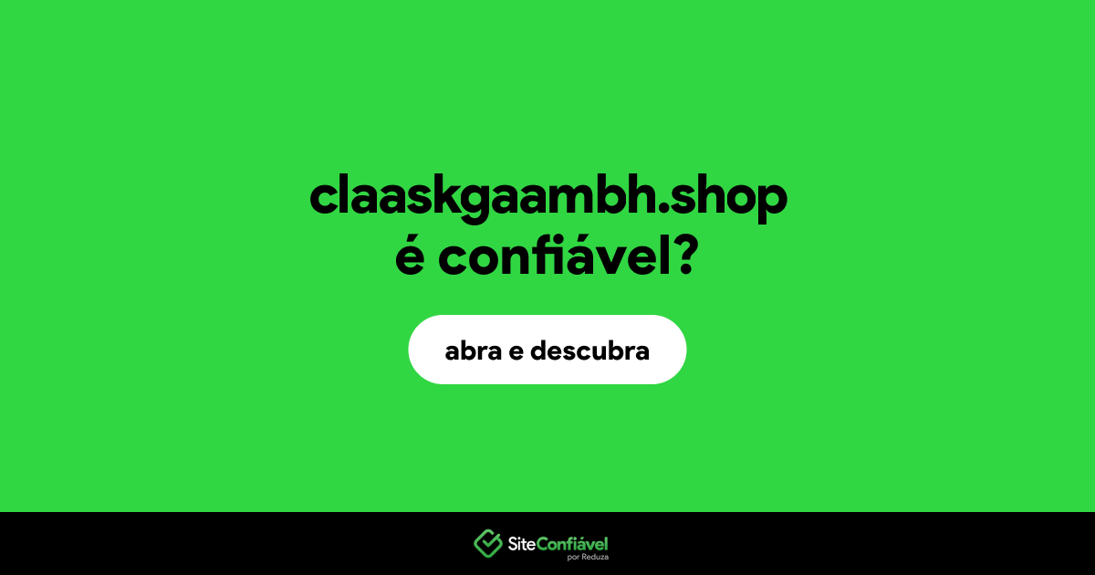 O site claaskgaambh.shop é confiável?