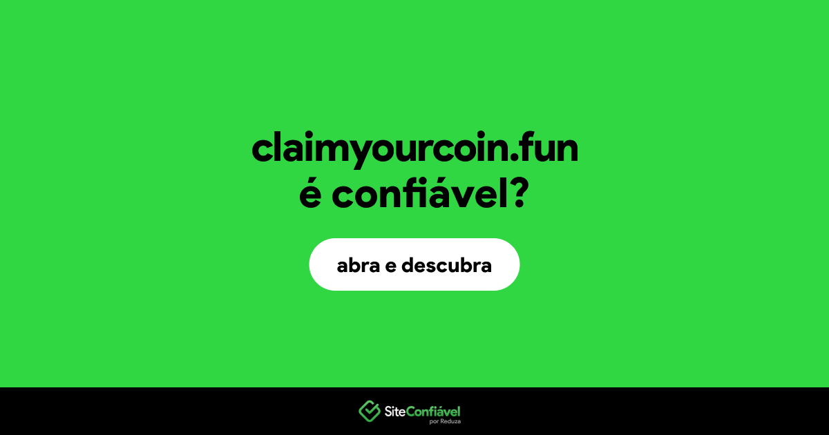 O site claimyourcoin.fun é confiável?