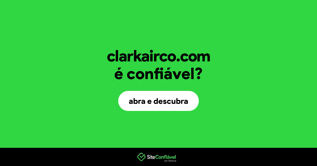 O site clarkairco.com é confiável?