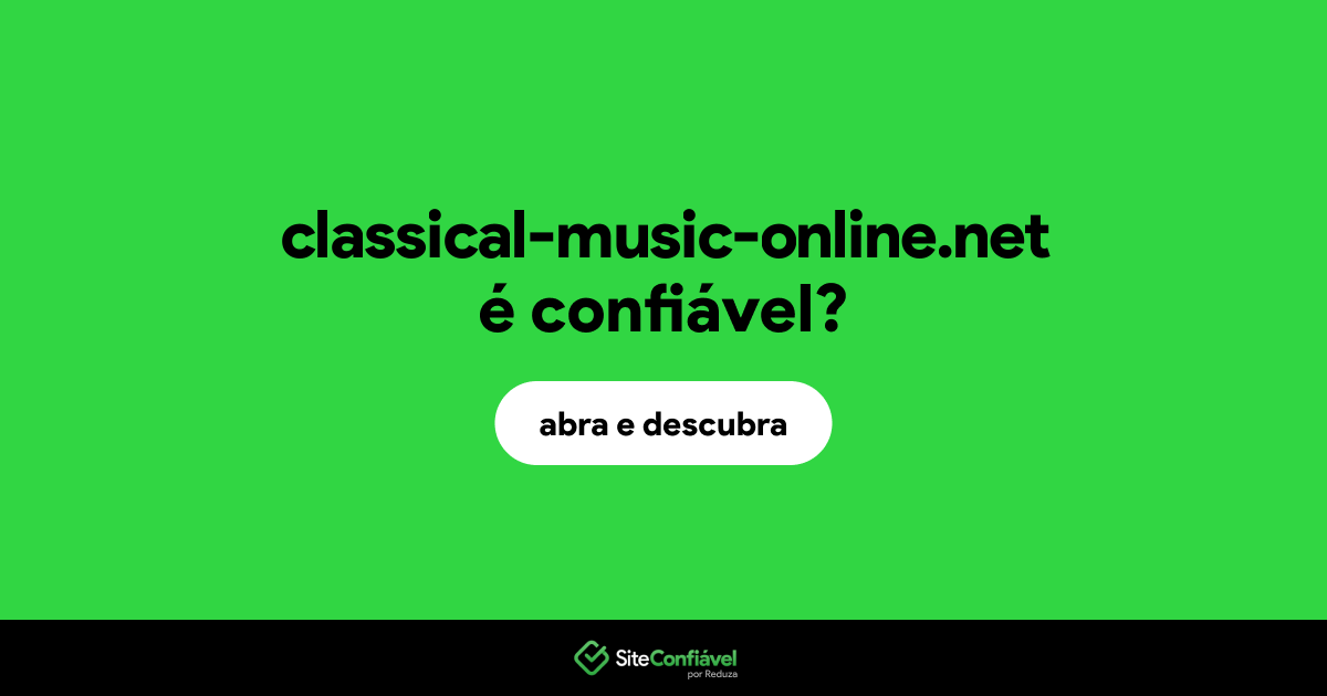 O site classical-music-online.net é confiável?