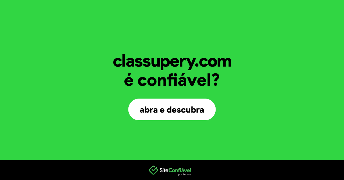 O site classupery.com é confiável?