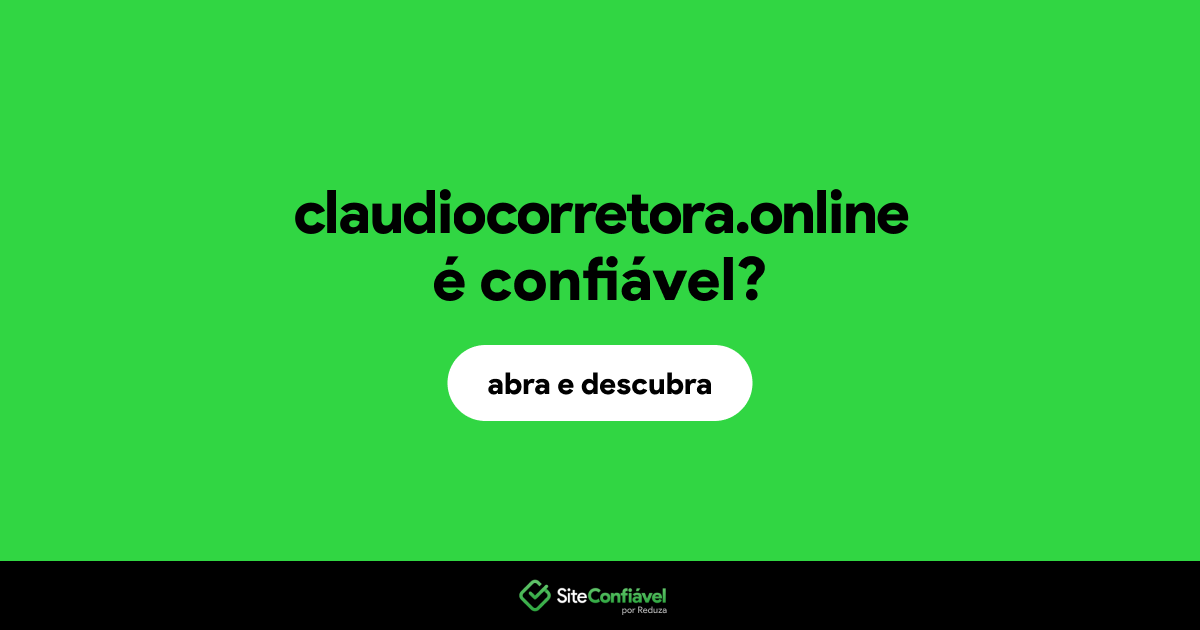 O site claudiocorretora.online é confiável?