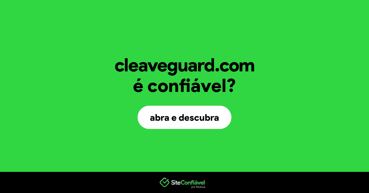 O site cleaveguard.com é confiável?