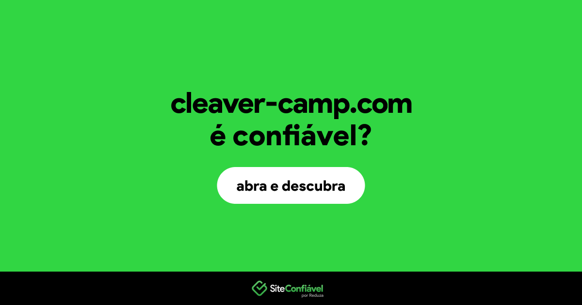 O site cleaver-camp.com é confiável?