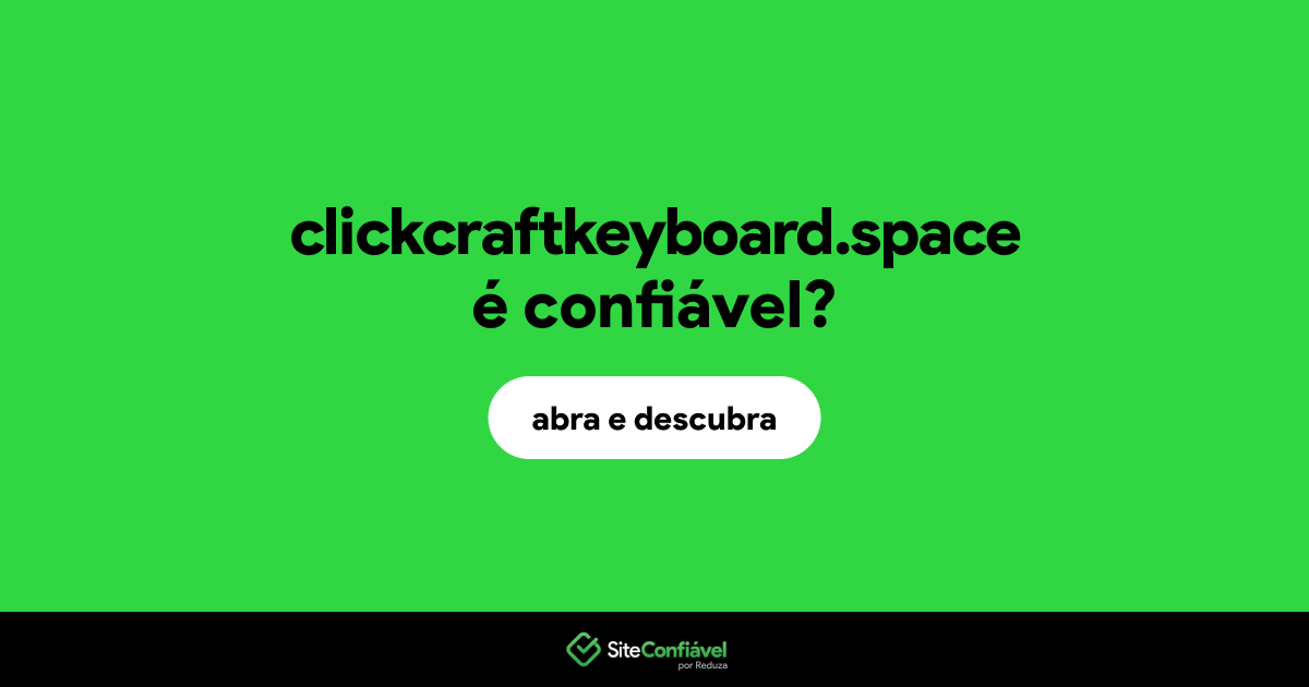 O site clickcraftkeyboard.space é confiável?