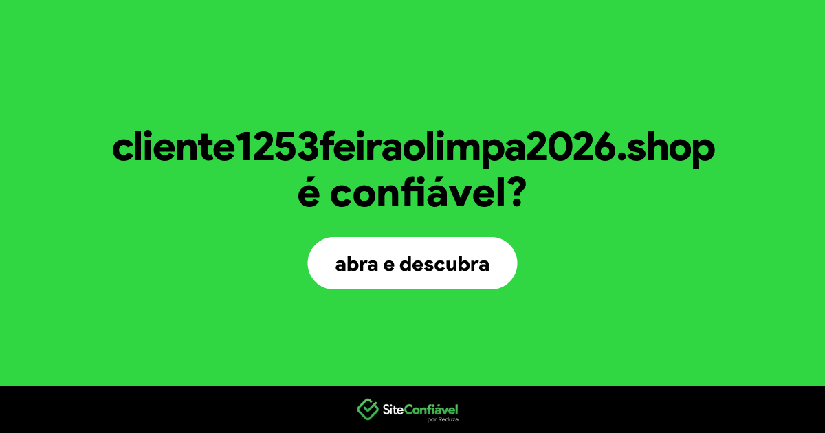 O site cliente1253feiraolimpa2026.shop é confiável?