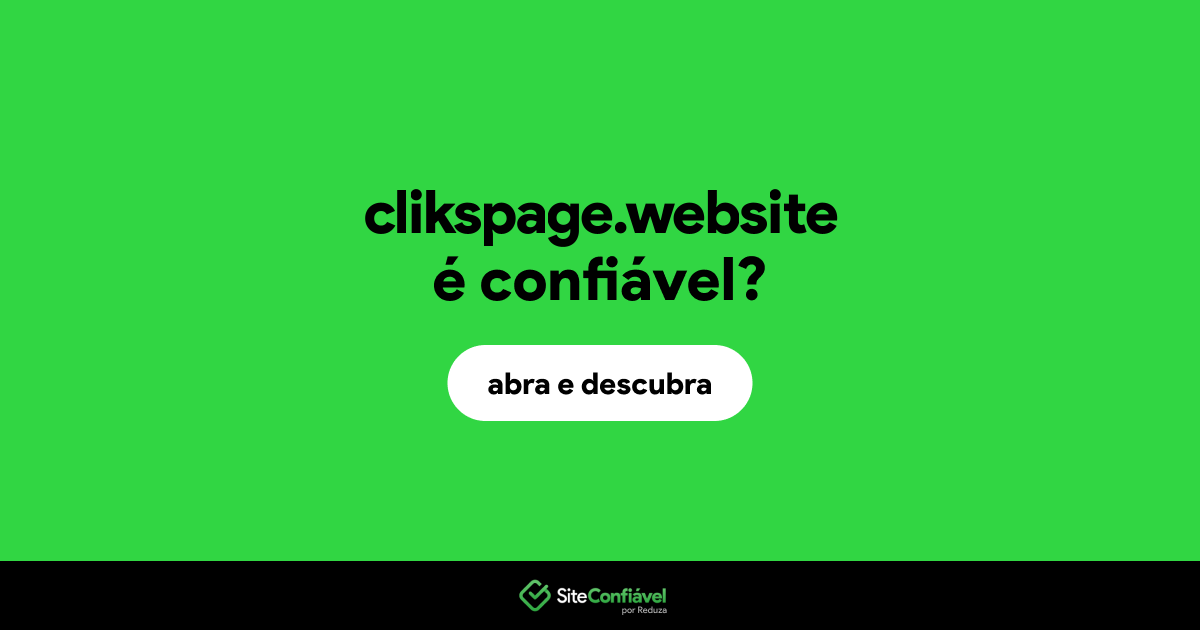 O site clikspage.website é confiável?
