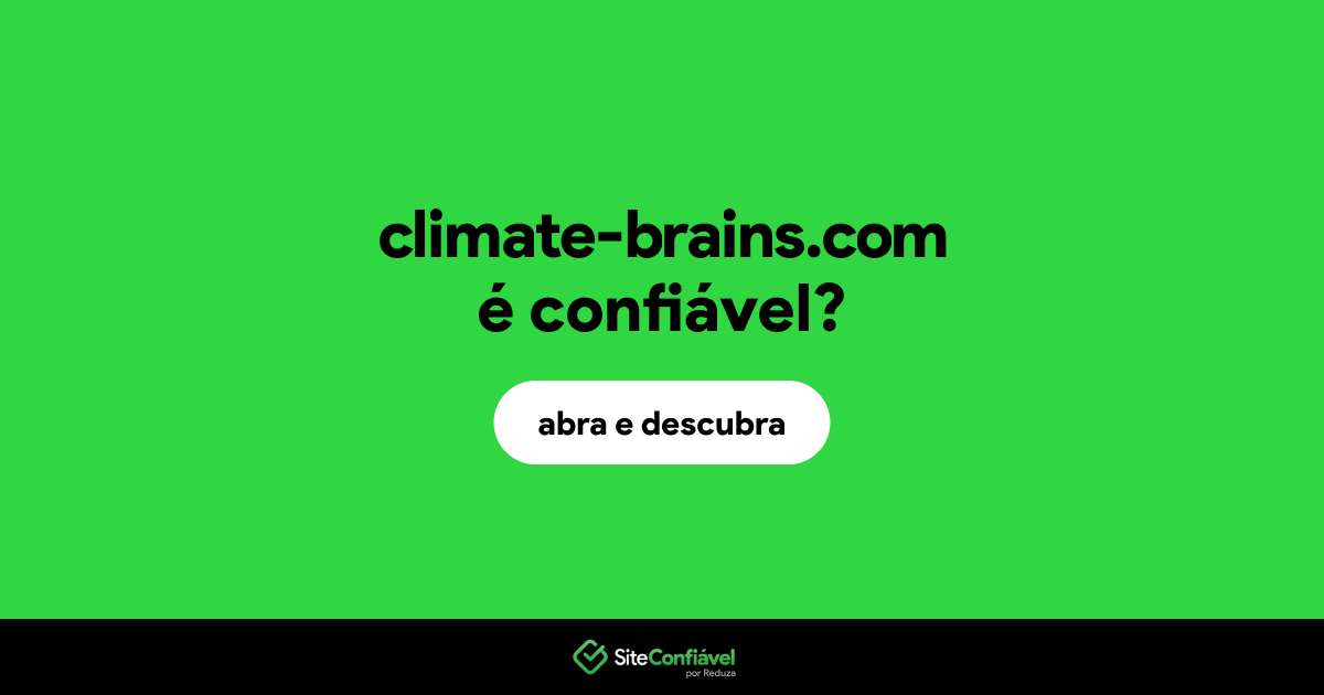 O site climate-brains.com é confiável?