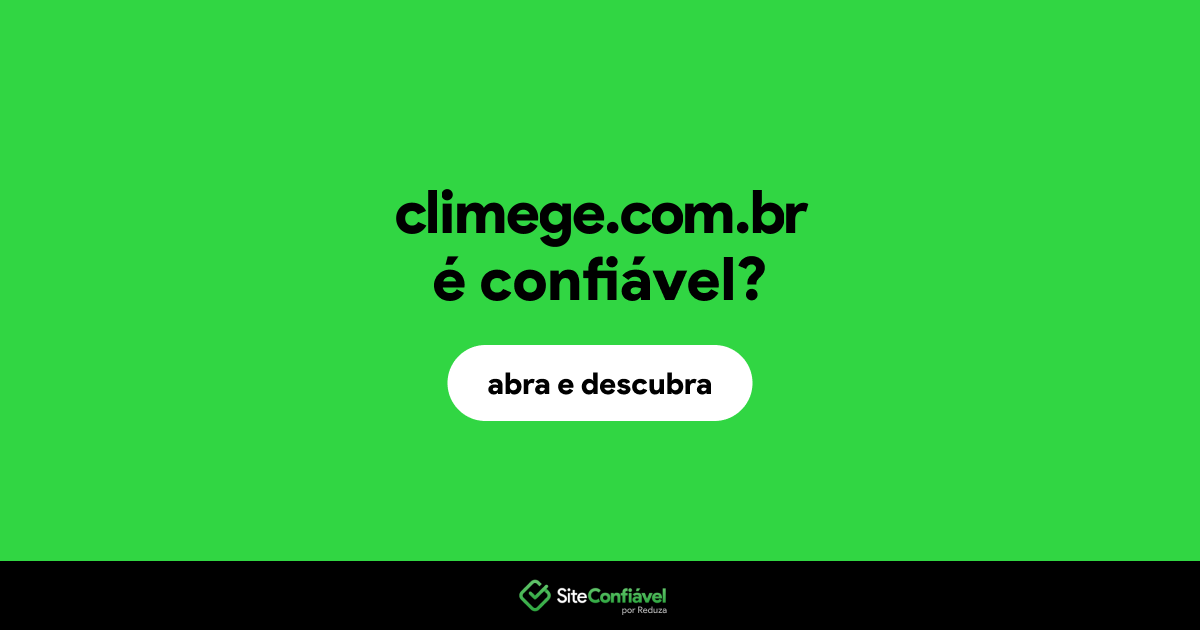 O site climege.com.br é confiável?