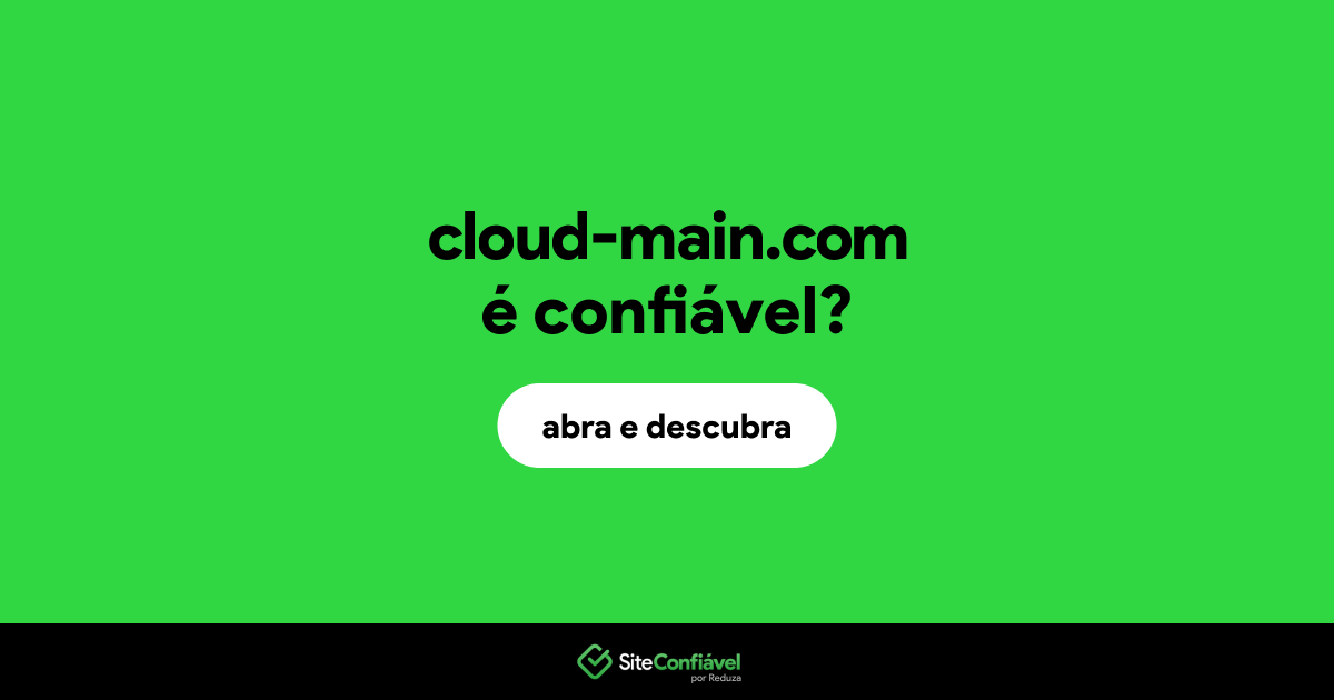 O site cloud-main.com é confiável?
