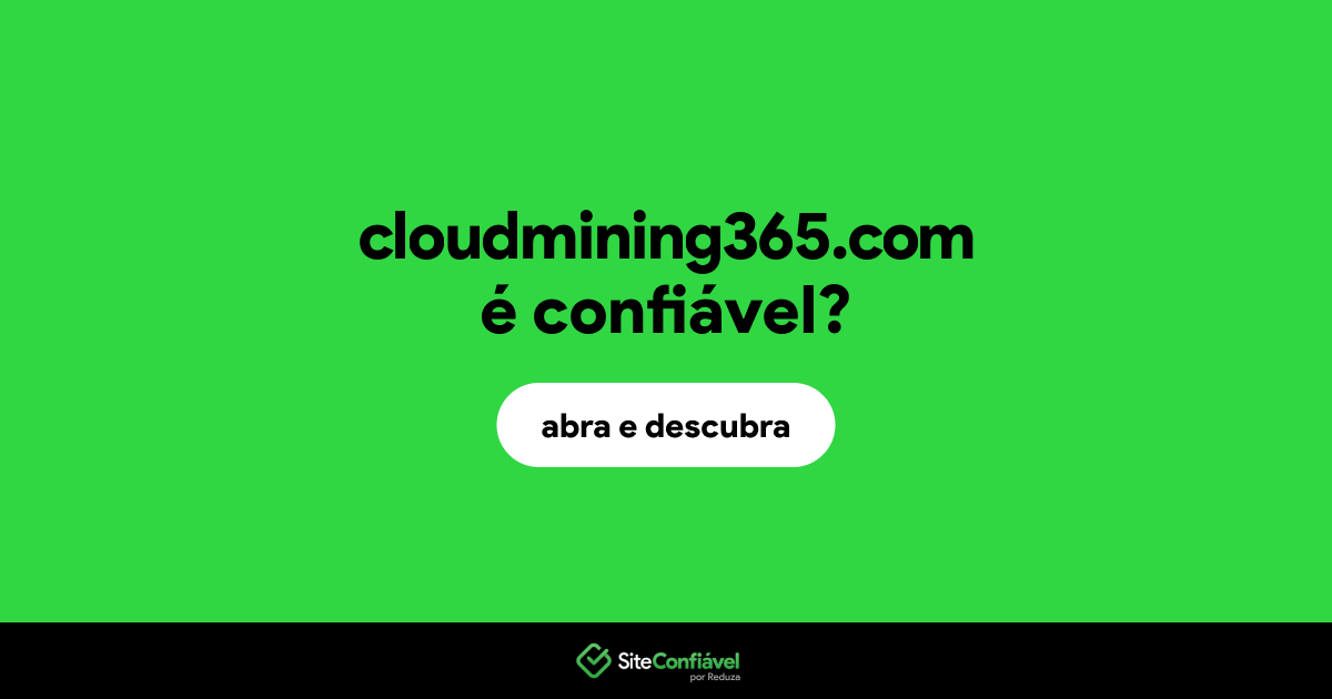 O site cloudmining365.com é confiável?