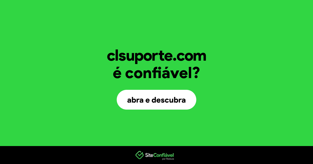 O site clsuporte.com é confiável?