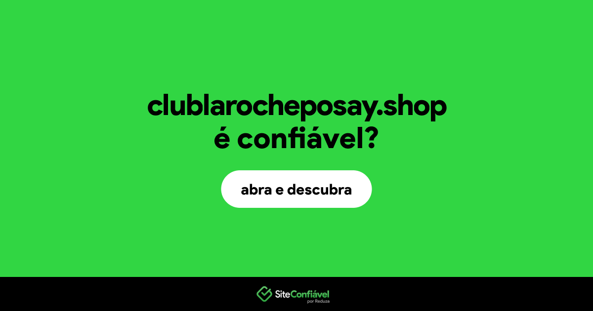 O site clublarocheposay.shop é confiável?