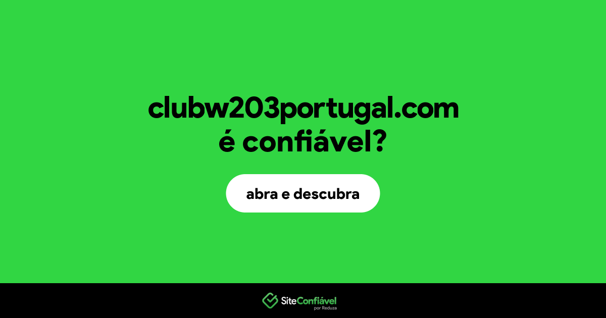 O site clubw203portugal.com é confiável?