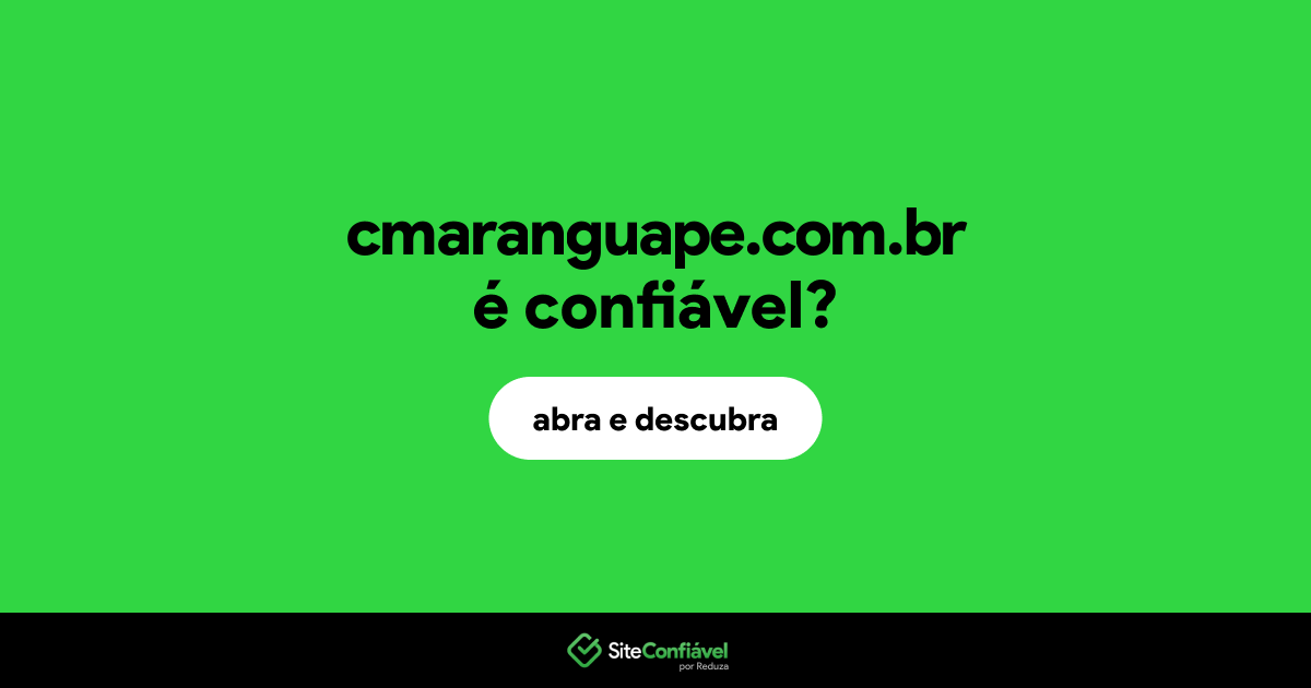 O site cmaranguape.com.br é confiável?