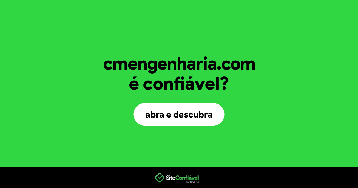 O site cmengenharia.com é confiável?
