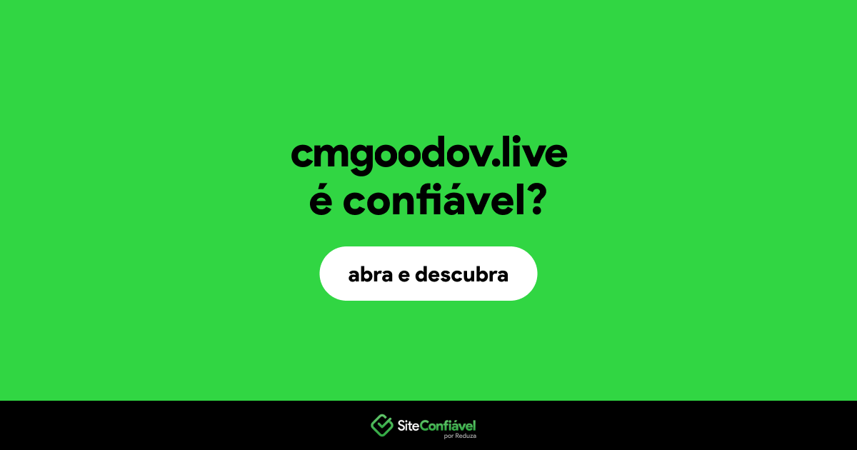 O site cmgoodov.live é confiável?