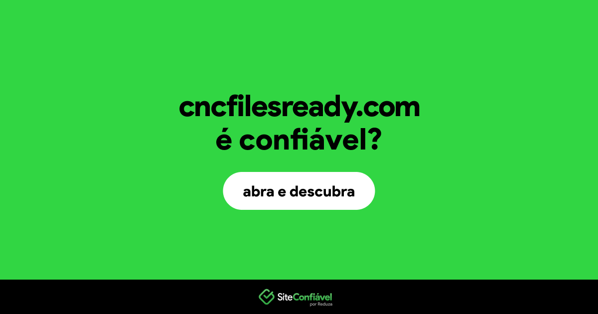 O site cncfilesready.com é confiável?
